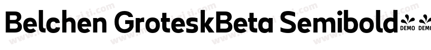 Belchen GroteskBeta Semibold字体转换